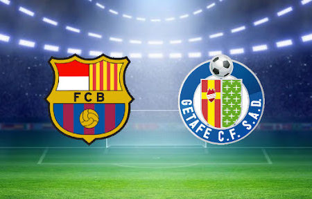 ทาย ผล บอล วัน นี้ Barca vs Getafe 22:00 – 29/08/2021