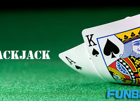 Blackjack – ค้นพบวิธีการเล่น Blackjack ที่เจ้ามือรับแทงอย่างละเอียดที่สุด