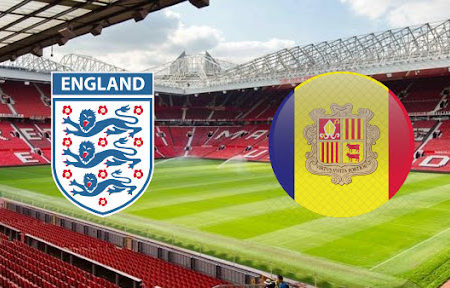 ทาย ผล บอล วัน นี้ England – Andorra 23:00 – 05/09/2021