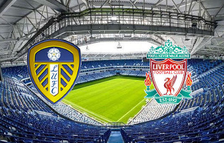 ทาย ผล บอล วัน นี้ Leeds – Liverpool  22:30 – 12/09/2021