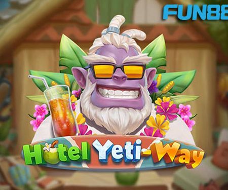 Hotel Yeti-Way – แนะนำวิธีการเล่นสล็อต Hotel Yeti-Way ที่ Fun88 เจ้ามือรับแทง