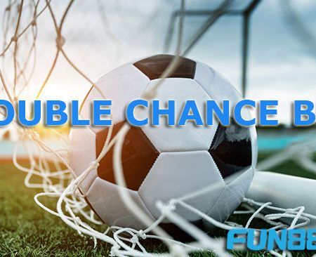 Double Chance Betting – เรียนรู้การเดิมพันแบบ Double Chance ในการเดิมพันฟุตบอล