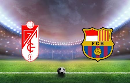 ทาย ผล บอล วัน นี้ Granada – Barca 00h30 09/01/2022